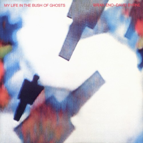 Cover artwork for My Life In The Bush Of Ghosts
