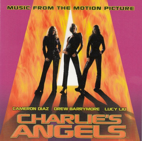 Cover artwork for Charlie's Angels (Music From The Motion Picture)